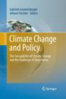Climate Change and Policy : The Calculability of Climate Change and the Challenge of Uncertainty - Book