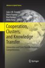 Cooperation, Clusters, and Knowledge Transfer : Universities and Firms Towards Regional Competitiveness - Book