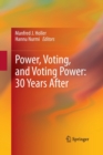 Power, Voting, and Voting Power: 30 Years After - Book