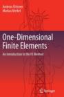 One-Dimensional Finite Elements : An Introduction to the FE Method - Book