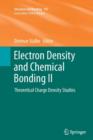Electron Density and Chemical Bonding II : Theoretical Charge Density Studies - Book