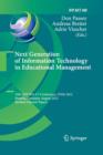Next Generation of Information Technology in Educational Management : 10th IFIP WG 3.7 Conference, ITEM 2012, Bremen, Germany, August 5-8, 2012, Revised Selected Papers - Book
