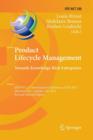 Product Lifecycle Management: Towards Knowledge-Rich Enterprises : IFIP WG 5.1 International Conference, PLM 2012, Montreal, QC, Canada, July 9-11, 2012, Revised Selected Papers - Book