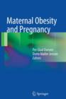 Maternal Obesity and Pregnancy - Book