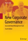 New Corporate Governance : Successful Board Management Tools - Book