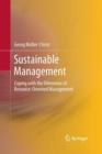 Sustainable Management : Coping with the Dilemmas of Resource-Oriented Management - Book