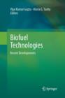 Biofuel Technologies : Recent Developments - Book