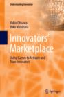 Innovators' Marketplace : Using Games to Activate and Train Innovators - Book