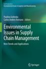 Environmental Issues in Supply Chain Management : New Trends and Applications - Book