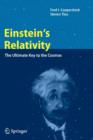 Einstein's Relativity : The Ultimate Key to the Cosmos - Book