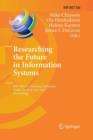 Researching the Future in Information Systems : IFIP WG 8.2 Working Conference, Future IS 2011, Turku, Finland, June 6-8, 2011, Proceedings - Book