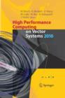 High Performance Computing on Vector Systems 2010 - Book