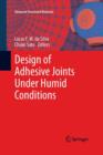 Design of Adhesive Joints Under Humid Conditions - Book
