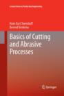 Basics of Cutting and Abrasive Processes - Book