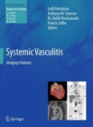 Systemic Vasculitis : Imaging Features - Book