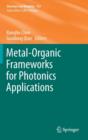 Metal-organic Frameworks for Photonics Applications - Book