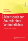 Arbeitsbuch zur Analysis einer Veranderlichen : Aufgaben und Losungen - Book