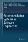 Recommendation Systems in Software Engineering - Book