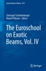 The Euroschool on Exotic Beams, Vol. IV - Book