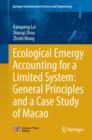 Ecological Emergy Accounting for a Limited System: General Principles and a Case Study of Macao - eBook