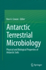 Antarctic Terrestrial Microbiology : Physical and Biological Properties of Antarctic Soils - eBook