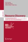 Resource Discovery : 5th International Workshop, RED 2012, Co-located with the 9th Extended Semantic Web Conference, ESWC 2012, Heraklion, Greece, May 27, 2012, Revised Selected Papers - eBook