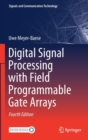 Digital Signal Processing With Field Programmable Gate Arrays - Book