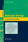 Molecular Biology - Not Only for Bioinformaticians - Book
