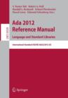 Ada 2012 Reference Manual. Language and Standard Libraries : International Standard ISO/IEC 8652/2012 (E) - Book