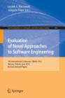 Evaluation of Novel Approaches to Software Engineering : 7th International Conference, ENASE 2012, Wroclaw, Poland, June 29-30, 2012, Revised Selected Papers - Book