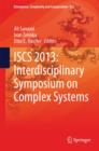 ISCS 2013: Interdisciplinary Symposium on Complex Systems - Book