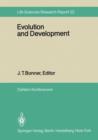 Evolution and Development : Report of the Dahlem Workshop on Evolution and Development Berlin 1981, May 10-15 - Book