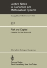 Risk and Capital : Proceedings of the 2nd Summer Workshop on Risk and Capital Held at the University of Ulm, West Germany June 20-24,1983 - eBook