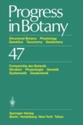 Progress in Botany : Structural Botany Physiology Genetics Taxonomy Geobotany / Fortschritte der Botanik Struktur Physiologie Genetik Systematik Geobotanik - eBook