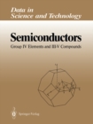Semiconductors : Group IV Elements and III-V Compounds - eBook