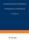 Encyclopedia of Physics / Handbuch der Physik : Mathematical Methods II / Mathematische Methoden II - Book