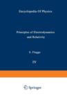 Principles of Electrodynamics and Relativity / Prinzipien der Elektrodynamik und Relativitatstheorie - Book