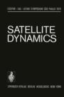 Satellite Dynamics : Symposium Sao Paulo/Brazil June 19-21, 1974 - Book