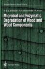 Microbial and Enzymatic Degradation of Wood and Wood Components - Book