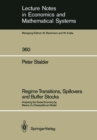 Regime Transitions, Spillovers and Buffer Stocks : Analysing the Swiss Economy by Means of a Disequilibrium Model - eBook