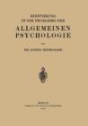 Einfuhrung in Die Probleme Der Allgemeinen Psychologie - Book