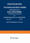 Praktikum Der Physikalischen Chemie Insbesondere Der Kolloidchemie Fur Mediziner Und Biologen - Book