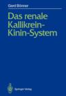 Das Renale Kallikrein-Kinin-System - Book