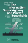 The Information Superhighway and Private Households : Case Studies of Business Impacts - eBook