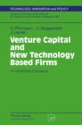 Venture Capital and New Technology Based Firms : An US-German Comparison - eBook