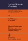 Electrical Double Layer at a Metal-dilute Electrolyte Solution Interface - eBook