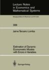 Estimation of Dynamic Econometric Models with Errors in Variables - eBook