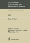 Optimal Dynamic Investment Policies of a Value Maximizing Firm - eBook