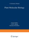 Plant Molecular Biology - A Laboratory Manual - Book