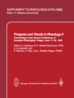 Progress and Trends in Rheology II : Proceedings of the Second Conference of European Rheologists, Prague, June 17-20, 1986 - eBook